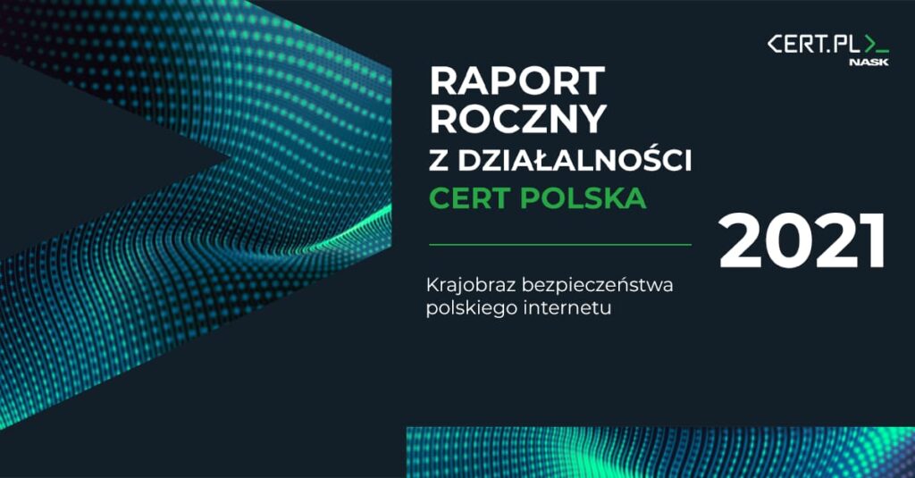 cert polska 2021 raport